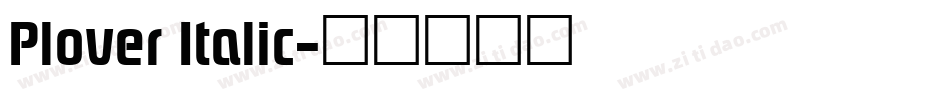 Plover Italic字体转换